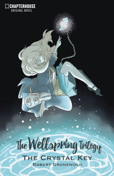 The Wellspring Trilogy: The Crystal Key (2017) - Series 