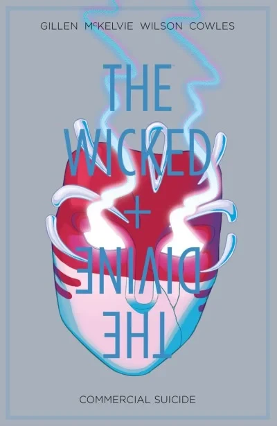 The Wicked + The Divine: Commercial Suicide (2016) - Series 