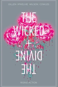 The Wicked + The Divine: Rising Action