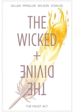 The Wicked + The Divine: The Faust Act