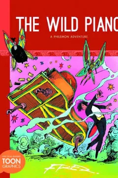 The Wild Piano: A Philemon Adventure