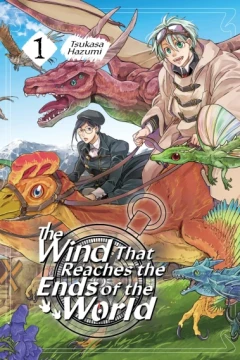 The Wind That Reaches the Ends of the World