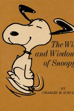 The Wit and Wisdom of Snoopy