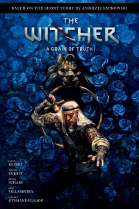 The Witcher: A Grain of Truth