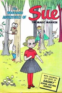 The Woodland Adventures of Sue the Magic Manikin