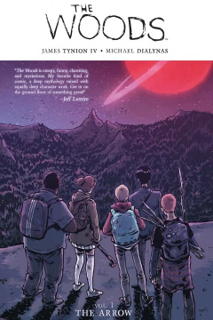 The Woods: The Arrow