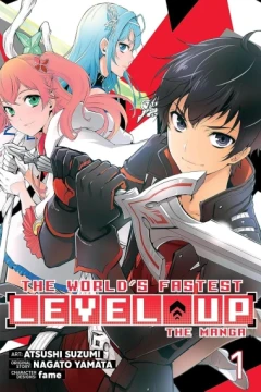 The World’s Fastest Level Up