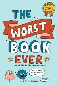 The Worst Book Ever