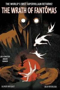 The Wrath of Fantômas