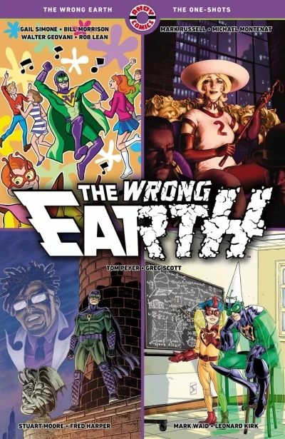 The Wrong Earth: The One-Shots (2022) - Series 