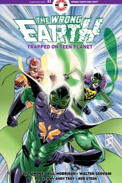 The Wrong Earth: Trapped on Teen Planet