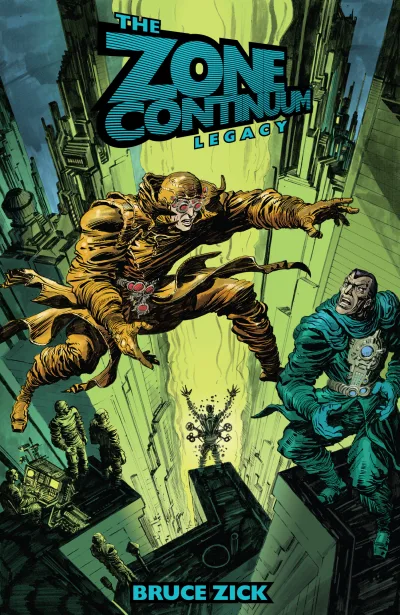 The Zone Continuum: Legacy (Trade Paperback, 2016) - Series 