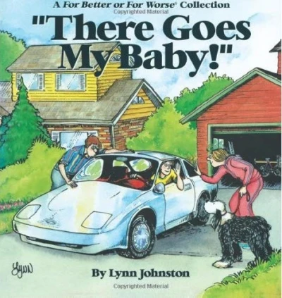 There Goes My Baby!: A for Better or for Worse Collection (1993) - Series 