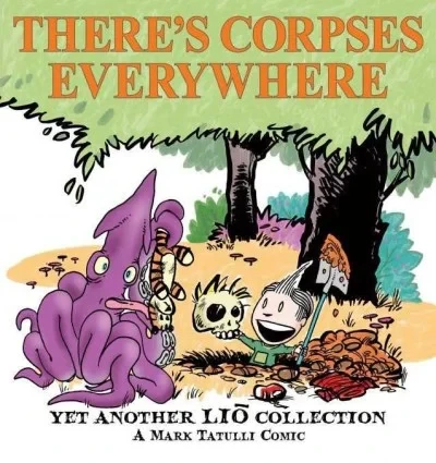 There's Corpses Everywhere: Yet Another Lio Collection (2013) - Series 