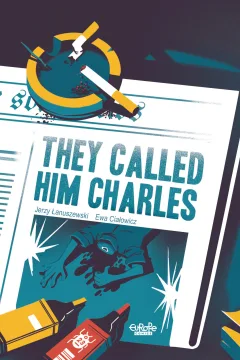 They Called Him Charles