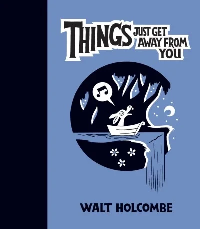 Things Just Get Away From You (Hardcover, 2007) - Series 