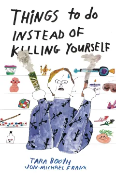 Things to do Instead of Killing Yourself