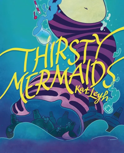 Thirsty Mermaids (2021) - Series 