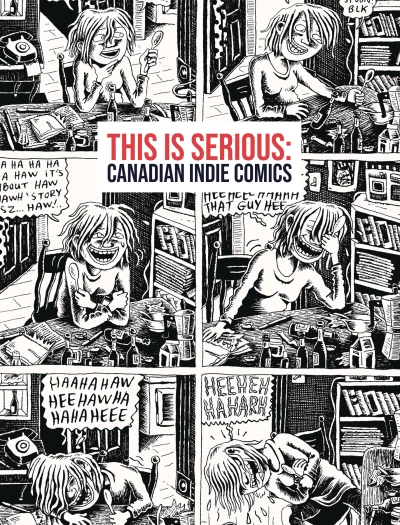 This Is Serious: Canadian Indie Comics (2019) - Series 