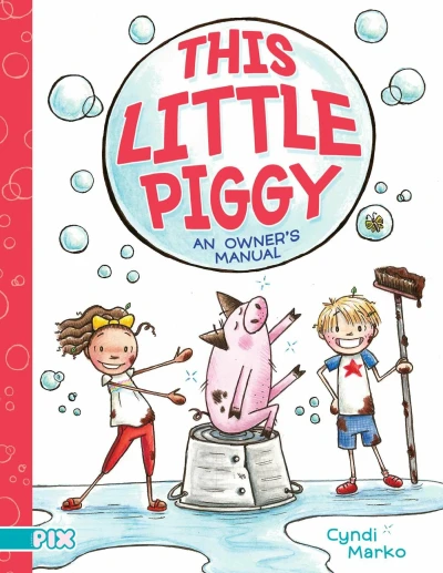 This Little Piggy: An Owner's Manual (2021) - Series 