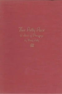 This Petty Pace: A Book of Drawings