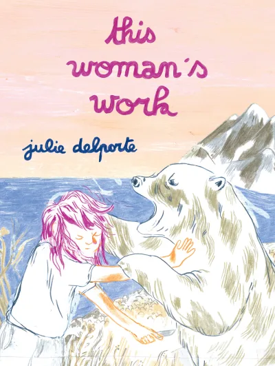 This Woman's Work (Trade Paperback, 2019) - Series 