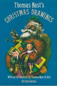 Thomas Nast's Christmas Drawings
