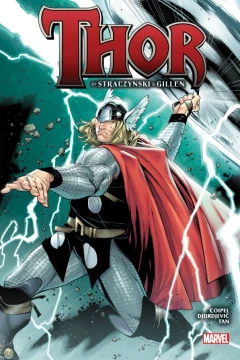 Thor by Straczynski & Gillen Omnibus