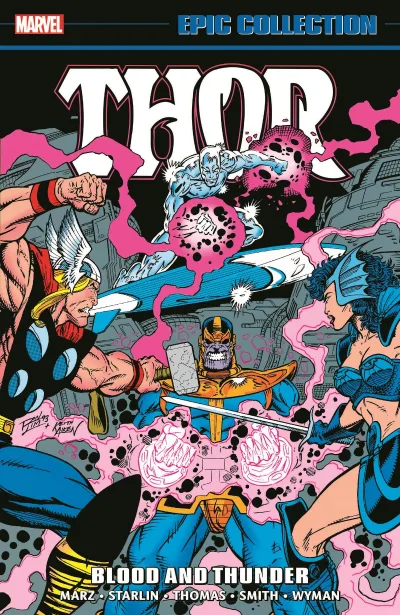 Thor Epic Collection: Blood and Thunder (Trade Paperback, 2022) - Series 