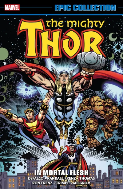 Thor Epic Collection: In Mortal Flesh (Trade Paperback, 2017) - Series 