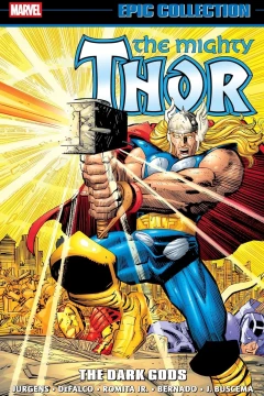 Thor Epic Collection: The Dark Gods