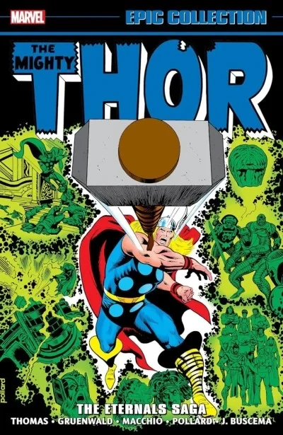 Thor Epic Collection: The Eternals Saga  (2024) - Series 