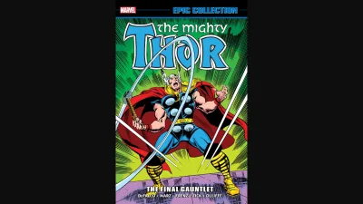 Thor Epic Collection: The Final Gauntlet (Trade Paperback, 2021) - Series 
