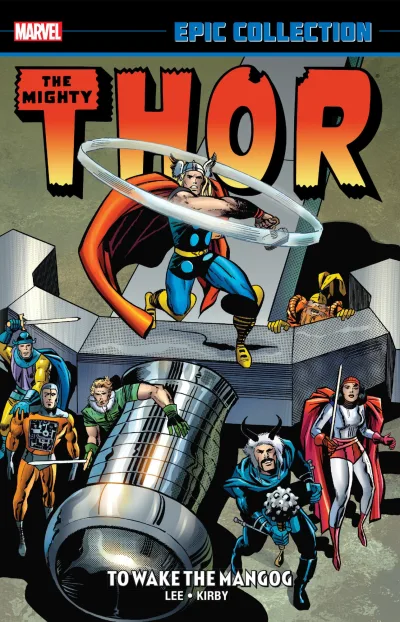 Thor Epic Collection: To Wake the Mangog (Trade Paperback, 2015) - Series 