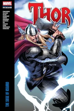 Thor Modern Era Epic Collection: The Siege of Asgard