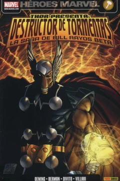 Thor Presenta: Destructor de Tormentas - La Saga de Bill Rayos Beta