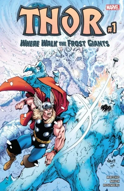 Thor: Where Walk The Frost Giants (2017) - Series 