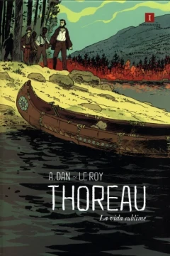 Thoreau: La Vida Sublime