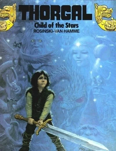 Thorgal: Child of the Stars (Hardcover, 1985) - Series 