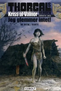 Thorgals Verden – Kriss af Valnor