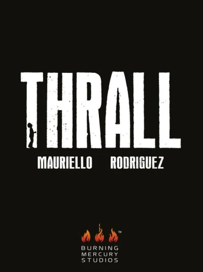 Thrall (2014) - Series 