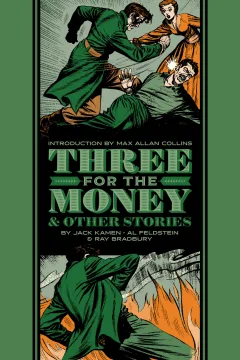 Three for the Money and Other Stories