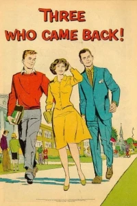 Three Who Came Back