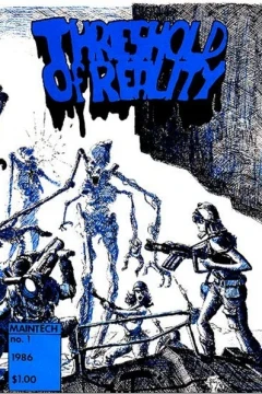 Threshold of Reality