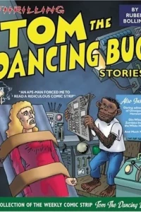 Thrilling Tom the Dancing Bug Stories