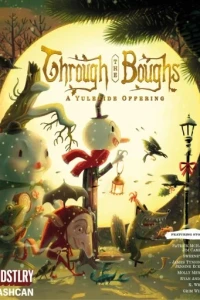 Through the Boughs: A Yuletide Offering Ashcan