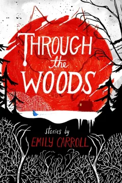 Through the Woods