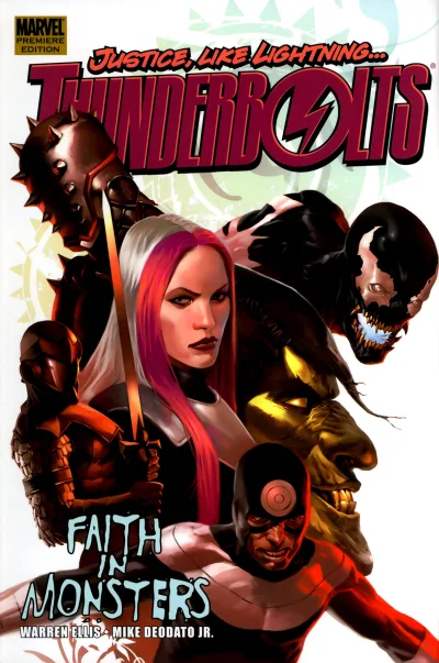 Thunderbolts By Warren Ellis: Faith In Monsters (2008) - Series 