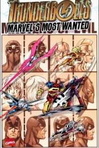 Thunderbolts: Marvel's Most Wanted