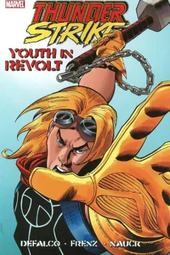 Thunderstrike: Youth in Revolt